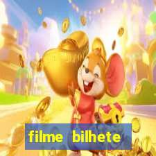 filme bilhete premiado completo dublado